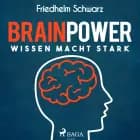 Brainpower - Wissen macht stark