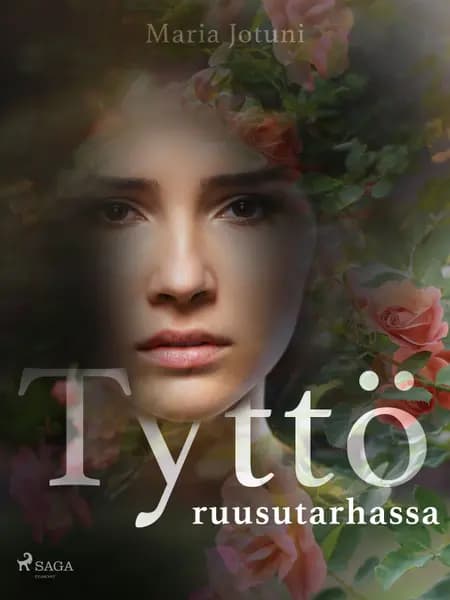 Tyttö ruusutarhassa af Maria Jotuni