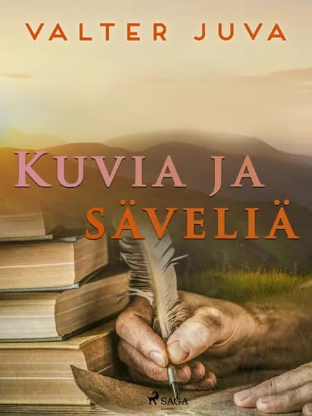 Kuvia ja säveliä af Valter Juva