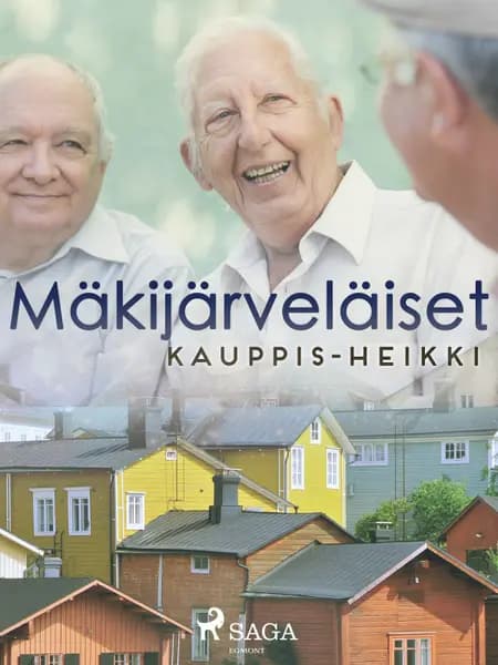 Mäkijärveläiset af Heikki Kauppinen