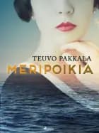 Meripoikia af Teuvo Pakkala