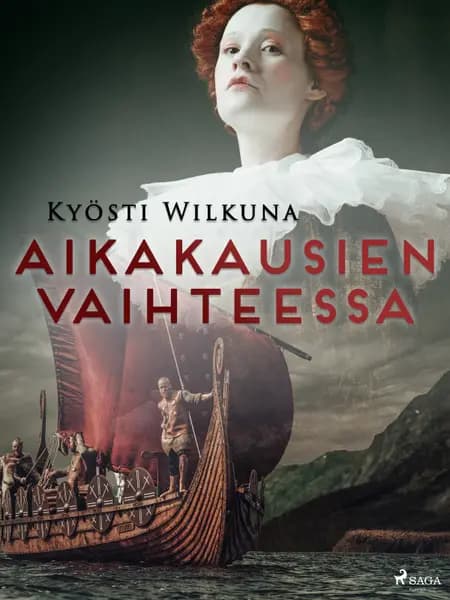 Aikakausien vaihteessa af Kyösti Wilkuna