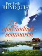 Den ofulländade sommaren