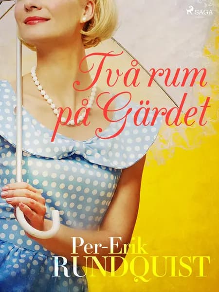 Två rum på Gärdet af Per-Erik Rundquist