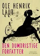 Trofæ: Den dumdristige forfatter
