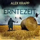 Erntezeit - Kurzkrimi aus der Eifel