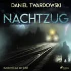 Nachtzug - Kurzkrimi aus der Eifel