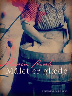 Målet er glæde af Maren Kirk