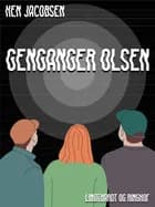 Genganger Olsen af Ken Jacobsen