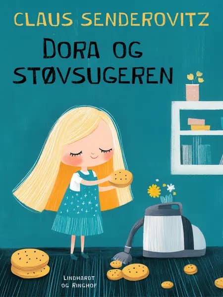 Dora og støvsugeren af Claus Senderovitz