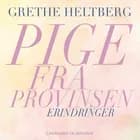 Pige fra provinsen af Grethe Heltberg