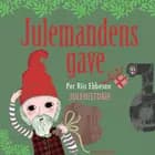 Julemandens gave af Per Riis Ebbesen