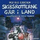 Skibsrotterne går i land af Per Riis Ebbesen