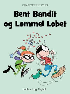 Bent Bandit og Lømmel Løbet af Tegneriet
