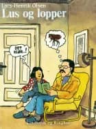 Lus og lopper af Lars-Henrik Olsen