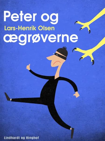 Peter og ægrøverne af Lars-Henrik Olsen