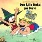 Den lille heks på ferie af Charlotte Fleischer