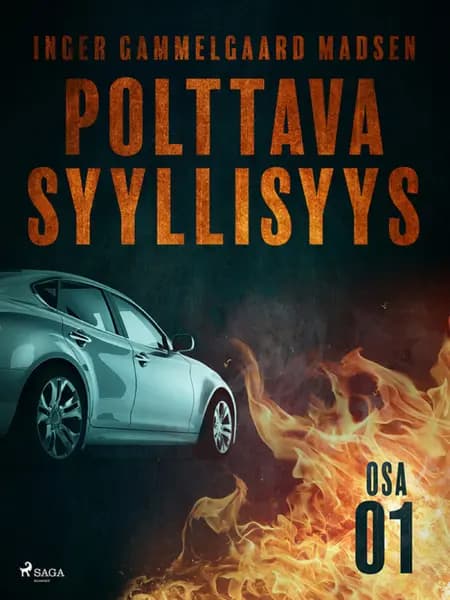 Polttava syyllisyys: Osa 1 af Inger Gammelgaard Madsen
