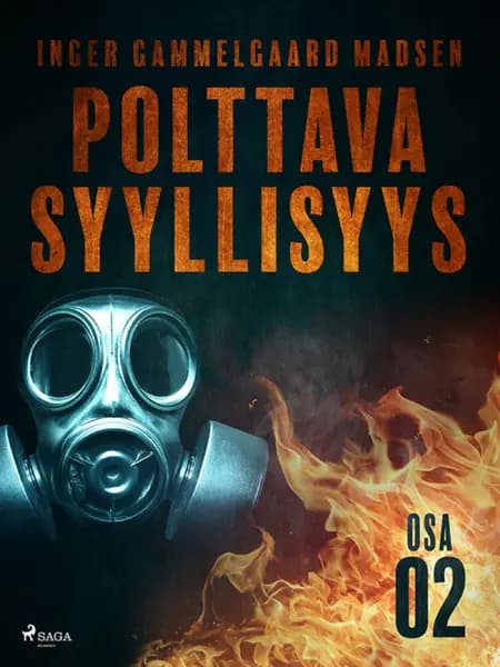 Polttava syyllisyys: Osa 2 af Inger Gammelgaard Madsen