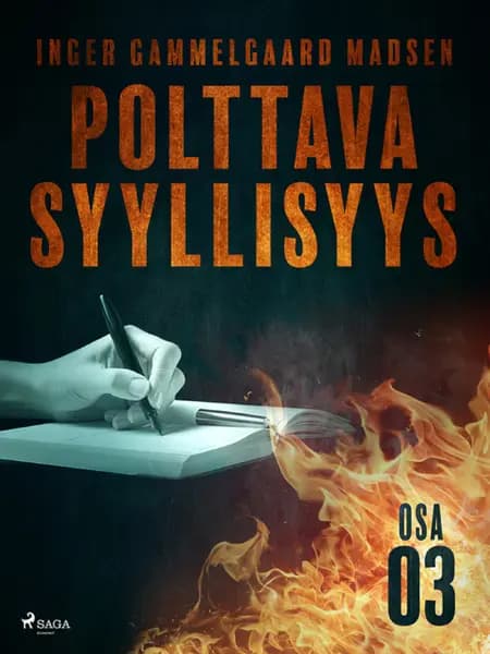 Polttava syyllisyys: Osa 3 af Inger Gammelgaard Madsen