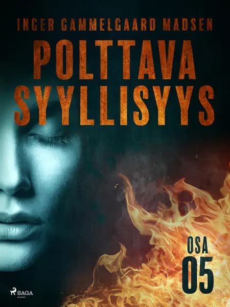 Polttava syyllisyys: Osa 5 af Inger Gammelgaard Madsen