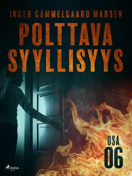 Polttava syyllisyys: Osa 6 af Inger Gammelgaard Madsen