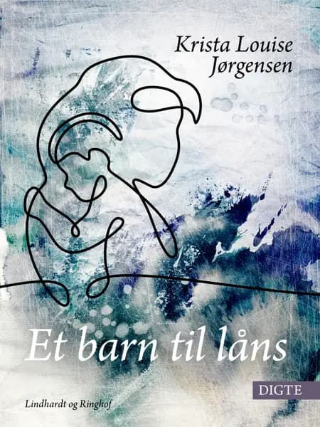 Et barn til låns af Krista Louise Jørgensen