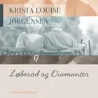 Løbesod og Diamanter af Krista Louise Jørgensen