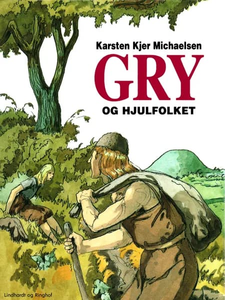 Gry og hjulfolket af Karsten Kjer Michaelsen