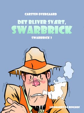 Det bliver svært, Swarbrick af Carsten Overskov
