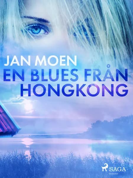En blues från Hongkong af Jan Moen
