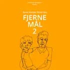 Fjerne mål 2