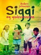 Siggi og gadevennerne