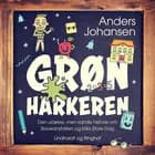 Grønharkeren af Anders Johansen