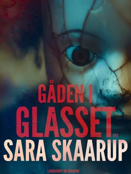 Gåden i glasset af Sara Skaarup