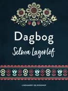 Dagbog af Selma Lagerlöf