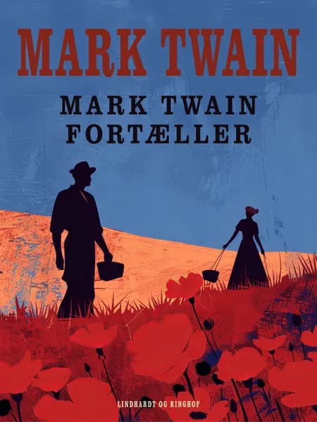 Mark Twain fortæller af Mark Twain