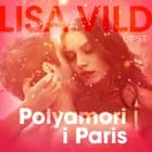 Polyamori i Paris af Lisa Vild