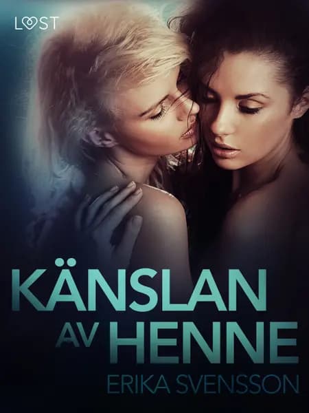 Känslan av henne af Erika Svensson