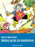 Nikolaj og de tre musketerer