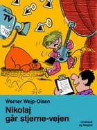 Nikolaj går stjerne-vejen