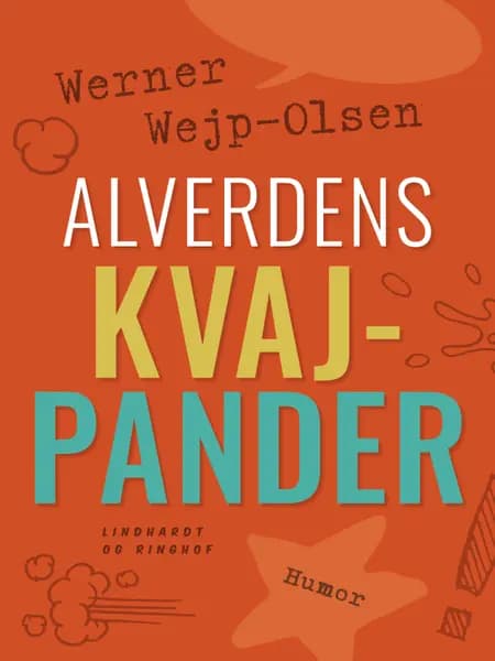 Alverdens kvajpander af Werner Wejp-Olsen