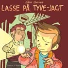 Lasse på tyve-jagt af Jørn Jensen
