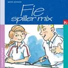 Fie spiller mix