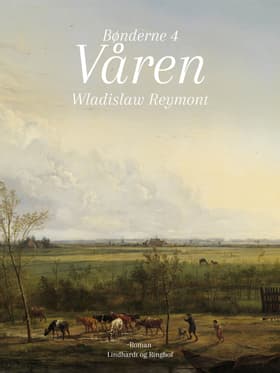Våren af Wladyslaw Stanislaw Reymont