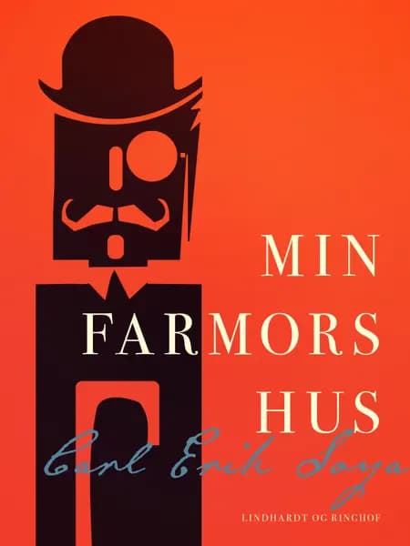 Min farmors hus af Carl Erik Soya