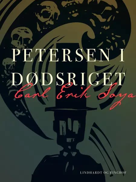 Petersen i Dødsriget af Carl Erik Soya
