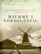 Hjemme i Nordslesvig