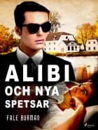 Alibi och nya spetsar af Fale Burman