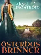Österhus brinner